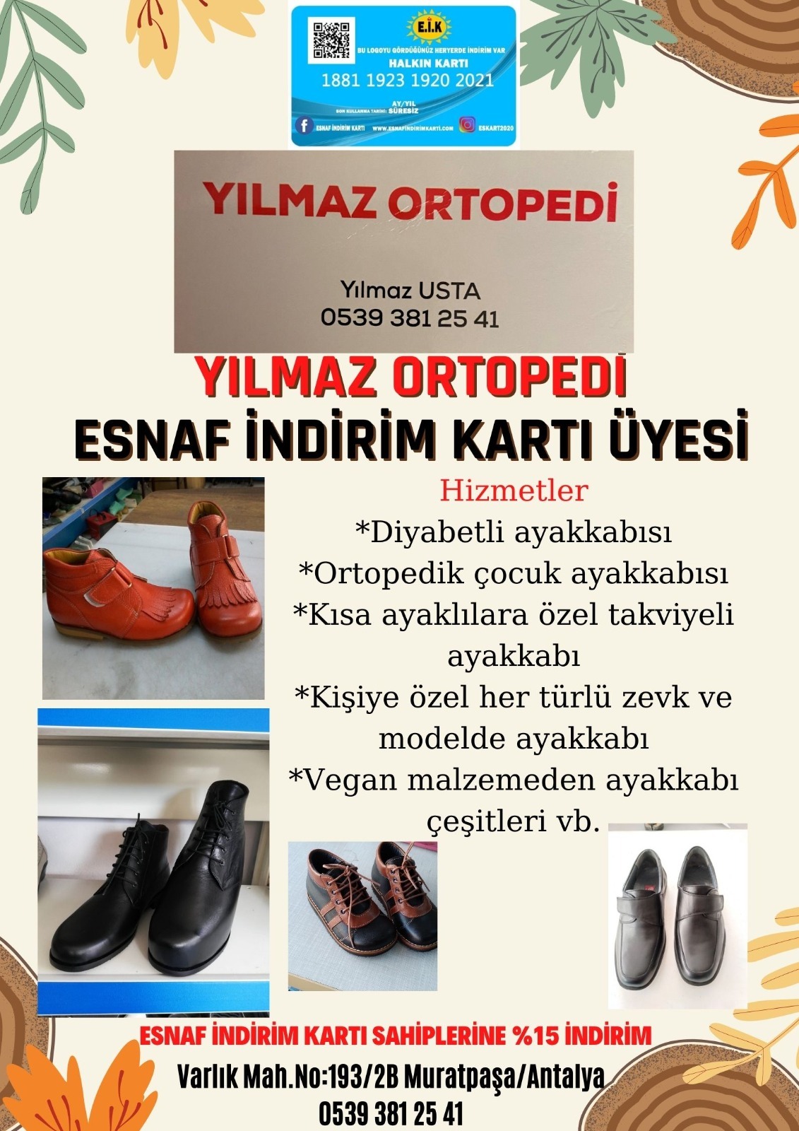 YILMAZ ORTOPEDİ(YILMAZ USTA)ESNAF İNDİRİM KARTI ÜYESİ..!! ESNAF İNDİRİM KARTI SAHİPLERİNE %15 İNDİRİM