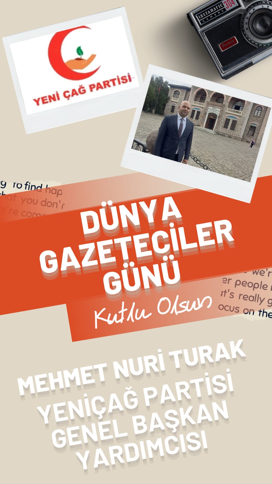 Yeni Çağ Partisi Genel Başkan Yardımcısı Mehmet Nuri Turak’tan 21 Ekim Dünya Gazeteciler Günü Mesajı: “Gazeteciler Halkın Gerçek Sesi ve Vicdanıdır” - Görsel 1
