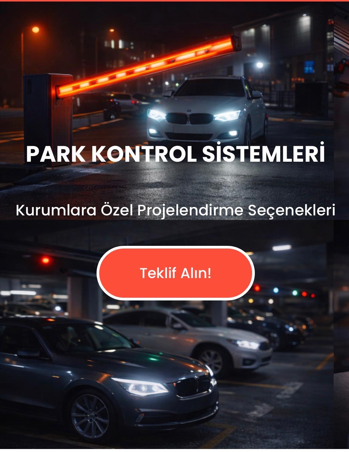 Park Kontrol Sistemleri Gelişerek Üretmeye Devam Ediyor  - Görsel 3