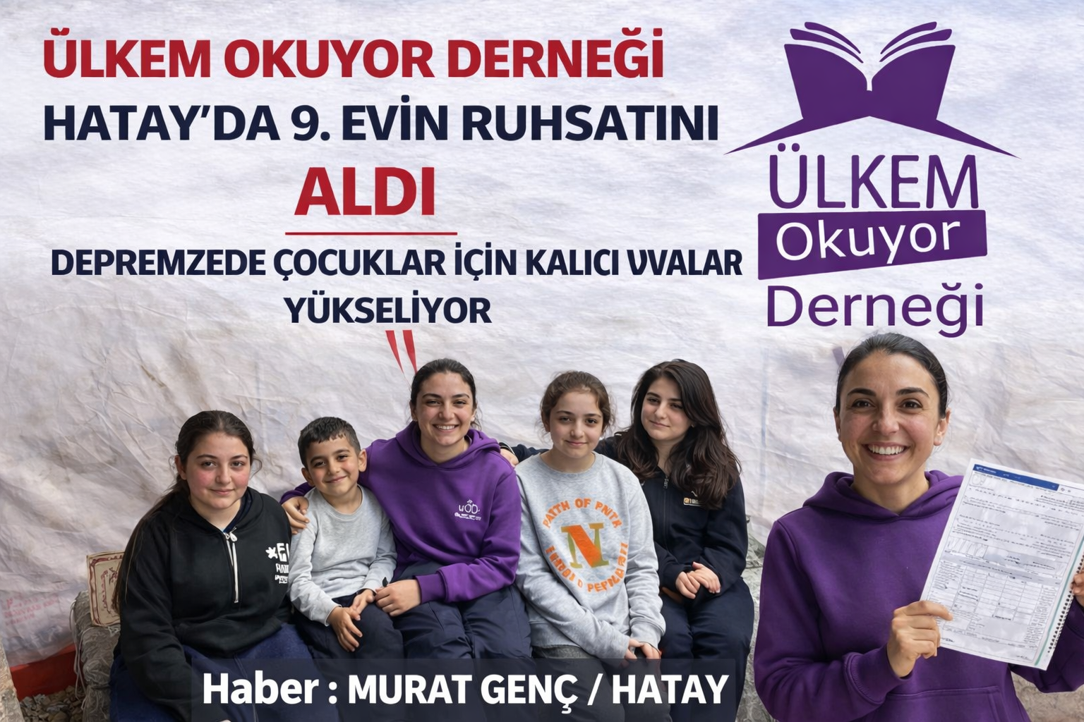Ülkem Okuyor Derneği Hatay’da 9. Evin Ruhsatını Aldı Depremzede Çocuklar İçin Kalıcı Yuvalar Yükseliyor - Görsel 1