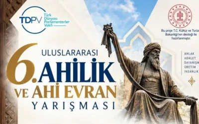 6. Uluslararası Ahilik ve Ahi Evran Yarışmalarına başvurular başladı